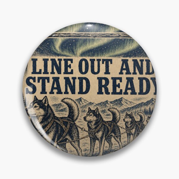 Item preview, Line Out And Stand Ready Sled Dog Race Start Gangline Bib designed and sold by BoosterShop.