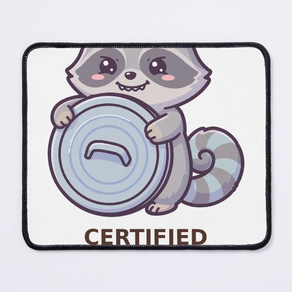 Item preview, Certified Mess - Kawaii Raccoon designed and sold by Visual Dept..