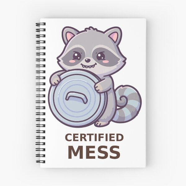 Item preview, Certified Mess - Kawaii Raccoon designed and sold by Visual Dept..