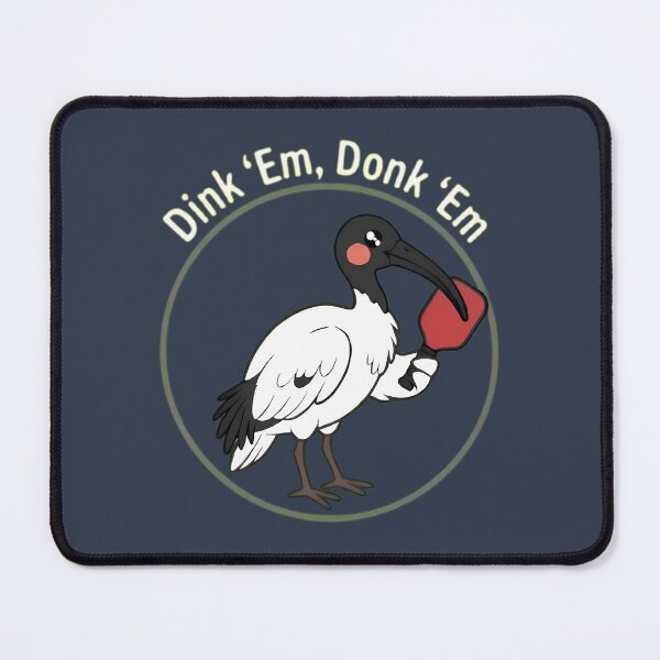 Item preview, Dink 'Em, Donk 'Em - Funny Ibis Pickleball Player Bin Chicken designed and sold by staph.