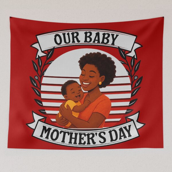 Item preview, Our Baby Mother’s Day  designed and sold by freshwear design.