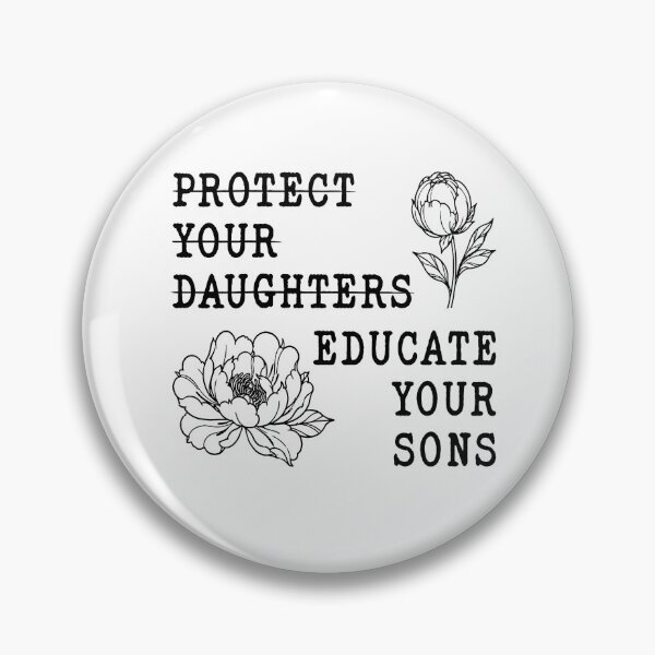 Item preview, Protect Your Daughters No Educate Your Sons Floral designed and sold by LASTIQUE-dd.