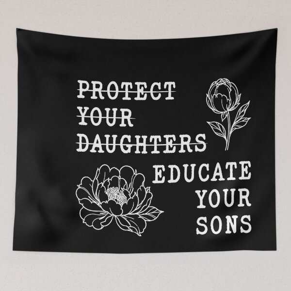 Item preview, Protect Your Daughters No Educate Your Sons Floral designed and sold by LASTIQUE-dd.