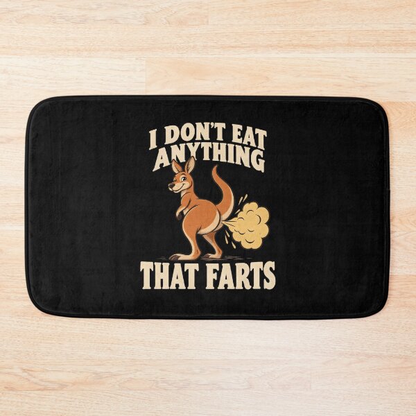 Item preview, I Don't Eat Anything that Farts designed and sold by fairmont-press.