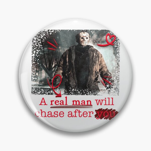 Artikelvorschau, Ein echter Mann wird dir nachjagen. (Jason Voorhees) entworfen und verkauft von ☆ allibear Arts ☆.