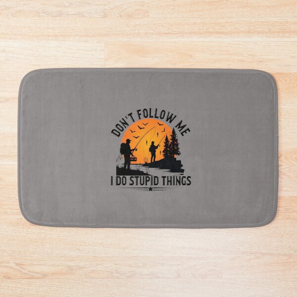 Item preview, Don't Follow Me I Do Stupid Things Hiker-9 designed and sold by AliFischerbd.