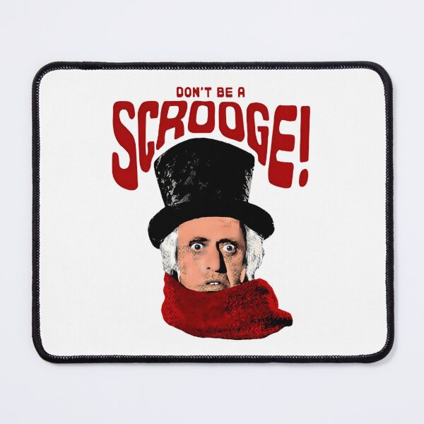 Item preview,  Don'T Be A Scrooge designed and sold by takiartr.