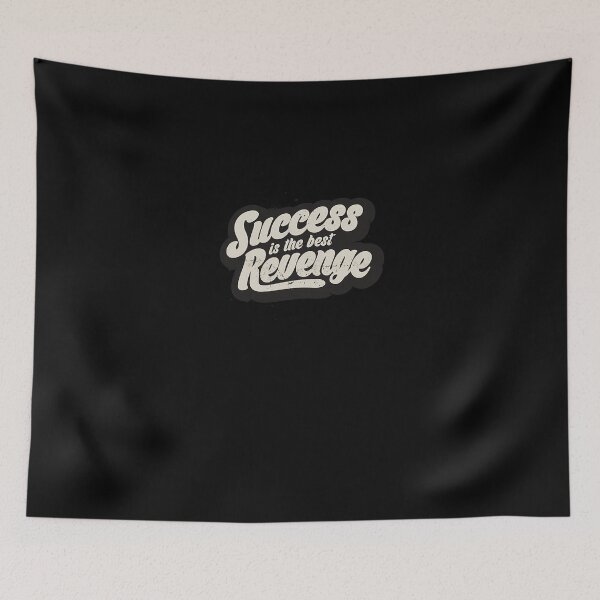 Item preview, Success-Is-The-Best-Revenge designed and sold by odeing.