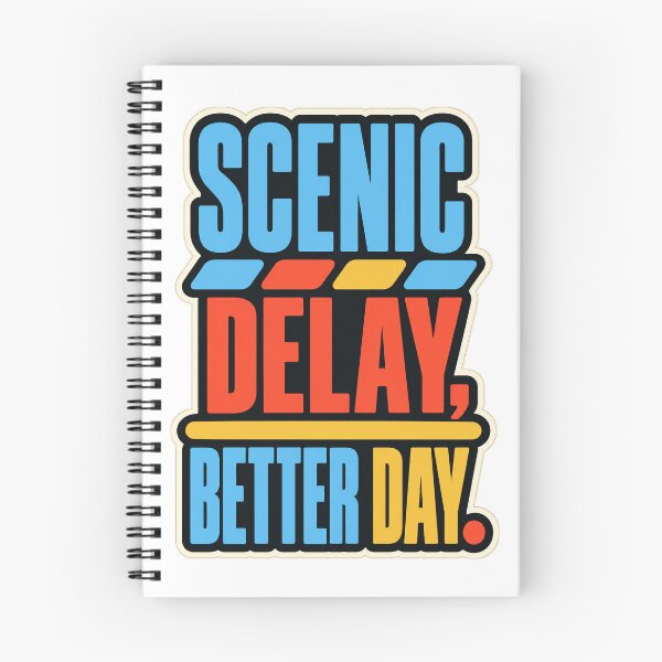 Item preview, Scenic Delay Better Day designed and sold by aihrgdesign.