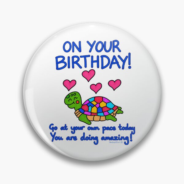 Item preview, Cute Birthday Turtle with Positive Encouraging Message designed and sold by newsuept25.art.