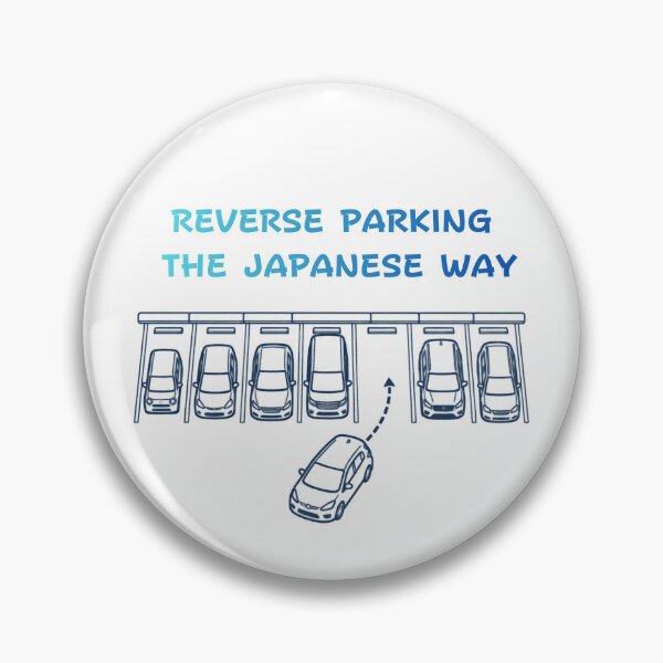 Item preview, Reverse Parking The Japanese Way - Car Culture & Safety Etiquette designed and sold by japan-picto.