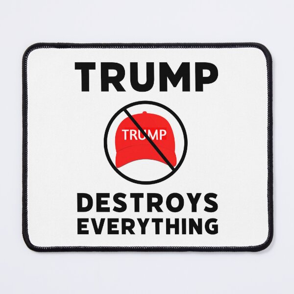 Item preview, Trump destroys everything designed and sold by Rachel the Artist .