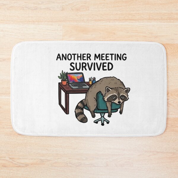 Item preview, Another Meeting Survived Tired Raccoon Funny Office Work Humor designed and sold by wingoo22.