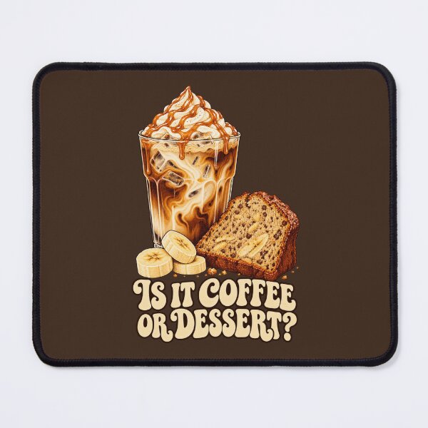 Item preview, Is It Coffee or Dessert Retro Iced Latte and Banana Bread designed and sold by piketo.