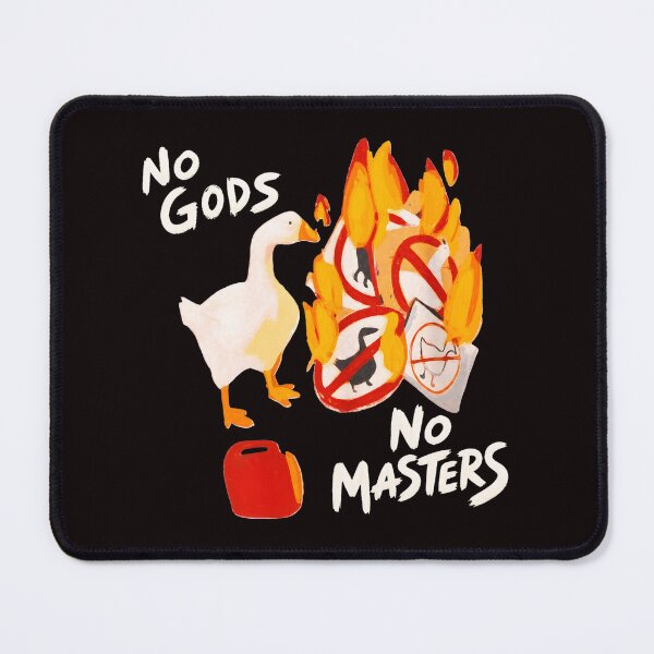 Item preview, No Gods No Masters Goose Burning Signs designed and sold by ASTRAXO.