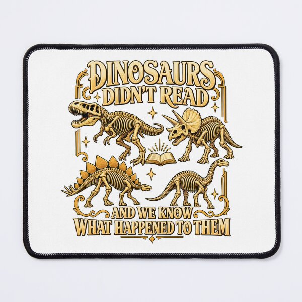 Item preview, Dinosaurs Did Not Read Funny Book Lover designed and sold by skyartdesign.