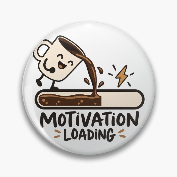 Item preview, Motivation Loading Sleepy Coffee Cup Humor designed and sold by skyartdesign.