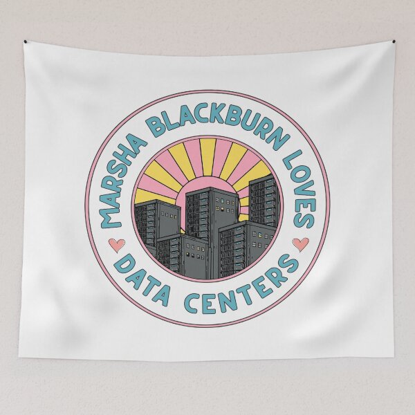 Item preview, Marsha Blackburn Loves Datacenters designed and sold by UVOTN.