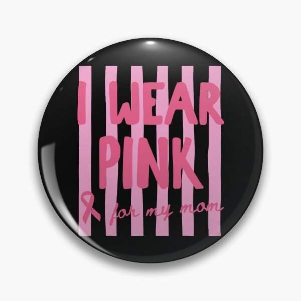 Item preview, Stripled I Wear Pink for My Mom Support Breast Cancer Awareness  designed and sold by khdmalakarak.