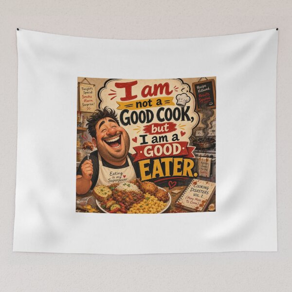 Item preview, I am not a good cook but i am a good eater! designed and sold by GoodPlaceToShop.