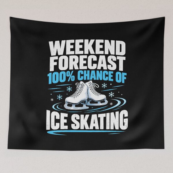Item preview, Weekend forecast 100% chance of ice skating  designed and sold by fairmont-press.