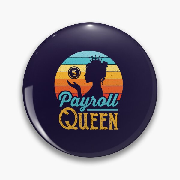 Item preview, Payroll Queen Administrator Manager Clerk designed and sold by jaygo.