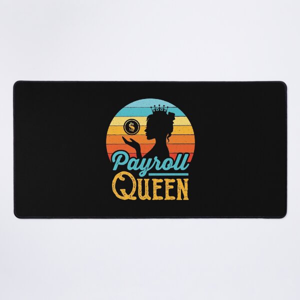 Item preview, Payroll Queen Administrator Manager Clerk designed and sold by jaygo.
