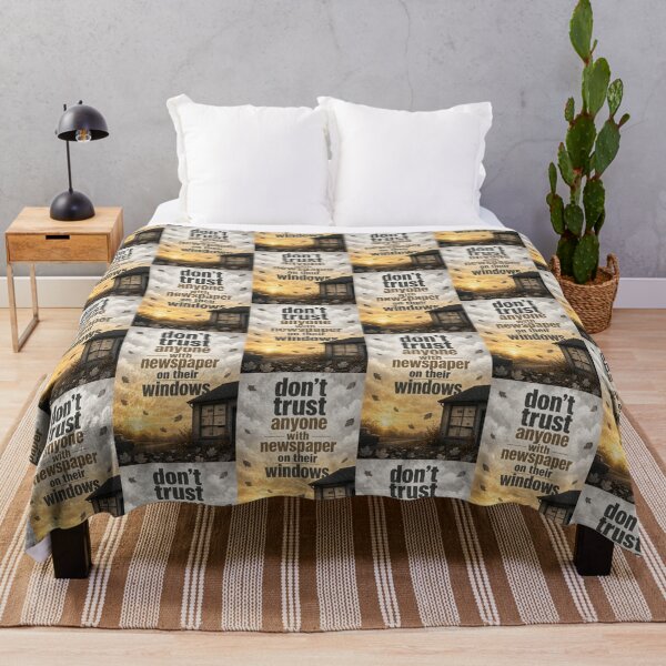 Item preview, Don't trust anyone with newspaper on their windows.  designed and sold by INEEDBABYPOWDER.