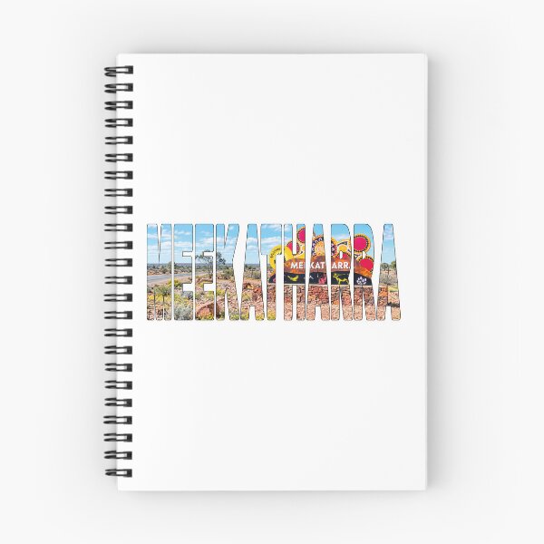 Item preview, MEEKATHARRA - Western Australia Murchison Region Mining Town Welcome designed and sold by Adam Gormley.