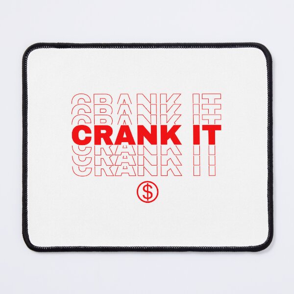 Item preview, Crank It Slayyyter designed and sold by oliverslrqlw.