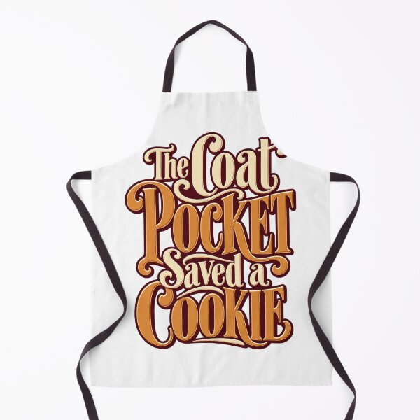 Item preview, Coat Pocket Saved a Cookie Vintage Lettering designed and sold by Bikivuno.