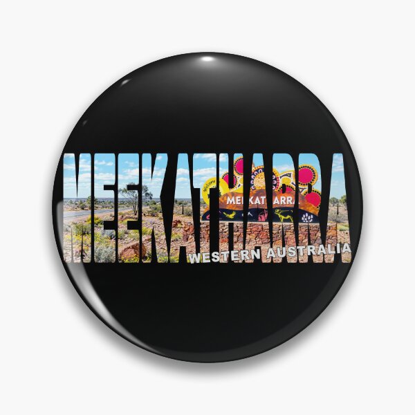 Item preview, MEEKATHARRA Western Australia - Murchison Region Mining Town Welcome designed and sold by Adam Gormley.