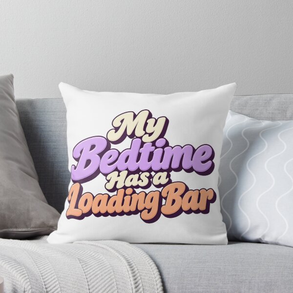 Item preview, Bedtime Has a Loading Bar Sleepy Retro Saying designed and sold by Bikivuno.