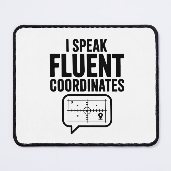 Item preview, I Speak Fluent Coordinates - Funny Land Surveyor Quote designed and sold by HappyDelights.