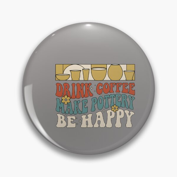 Item preview, Drink Coffee Make Pottery Be Happy Retro Tee-21 designed and sold by MarionIrick.