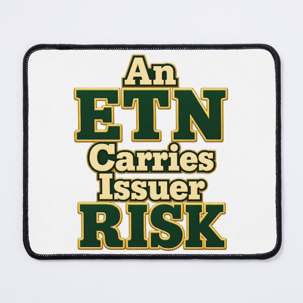 Item preview, ETN Carries Issuer Risk Bold Finance Typography designed and sold by Bikivuno.