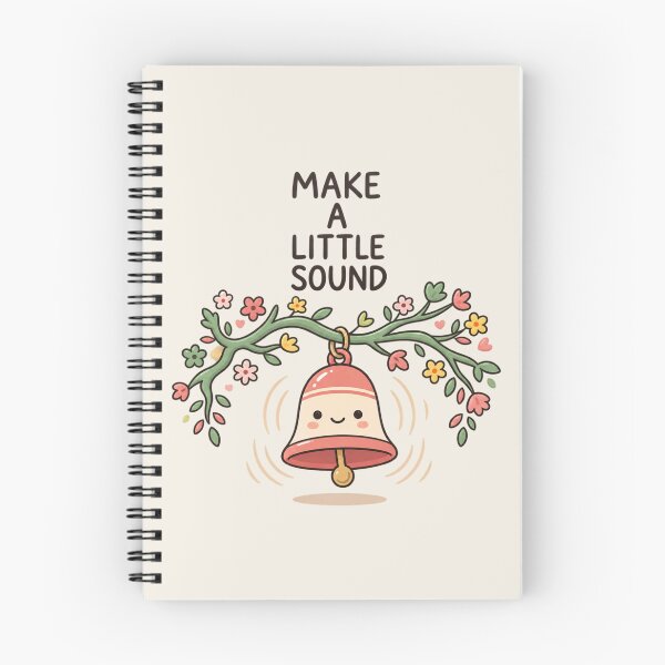Item preview, Make a Little Sound | Kawaii Bell Floral Inspirational Quote designed and sold by MrDev.