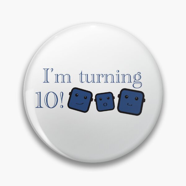 Item preview, I’m Turning 10! (Blue) designed and sold by Robotboyco.