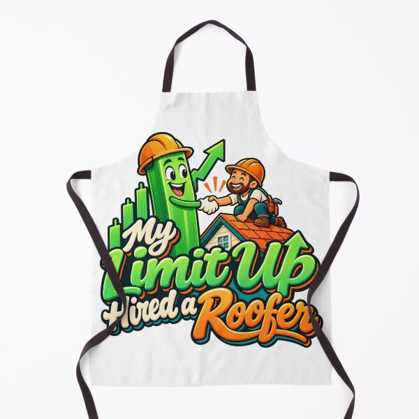 Item preview, Limit Up Hired a Roofer Funny Trading Cartoon designed and sold by Bikivuno.