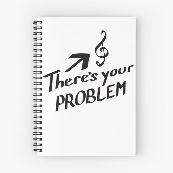 Item preview, There's Your Problem, Treble Clef, Black Text designed and sold by TuulaniMakes.