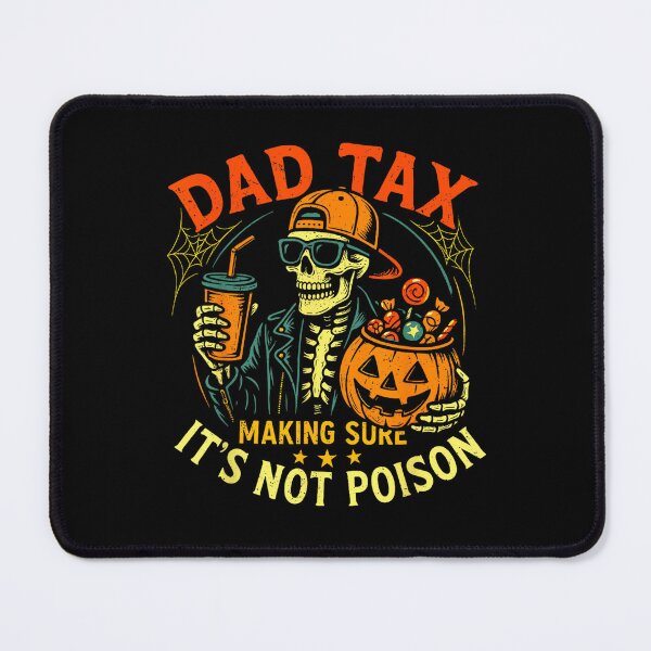 Item preview, Skeleton Papa, Halloween Dad Tax Making Sure Not Poison  designed and sold by Taniyah Gomes.
