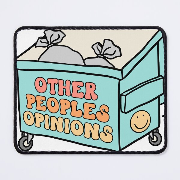 Item preview, Other Peoples Opinions Trash designed and sold by hey it's roco.