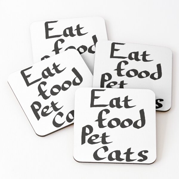 Item preview, Eat Food Pet Cats, Black Text designed and sold by TuulaniMakes.