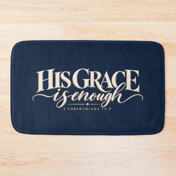 Item preview, His Grace Is Enough – 2 Corinthians 12:9 Christian Bible Verse designed and sold by HO•Designs.