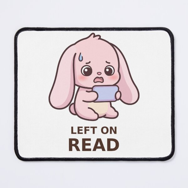 Item preview, Left on Read - Kawaii Bunny designed and sold by Visual Dept..