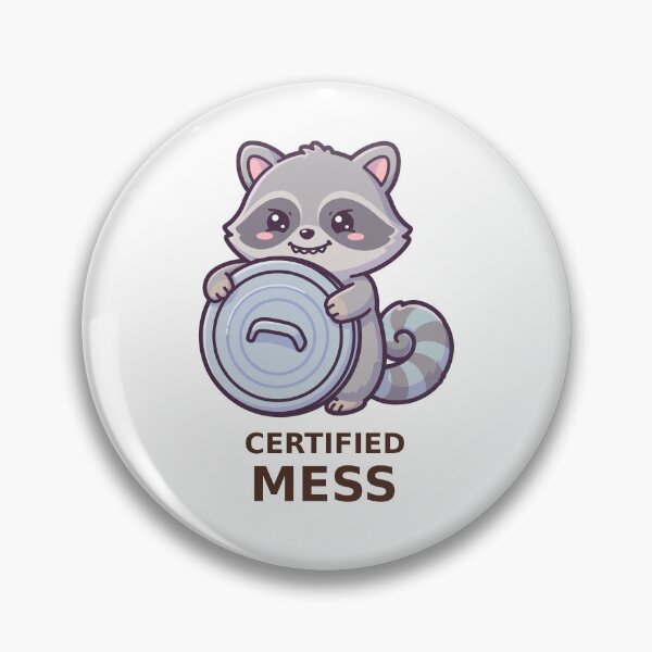 Item preview, Certified Mess - Kawaii Raccoon designed and sold by Visual Dept..