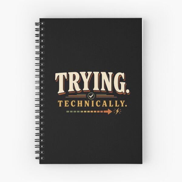 Item preview, Trying. Technically. | Funny Relatable Self-Deprecating Humor Retro Typography designed and sold by Irene Catchmind.