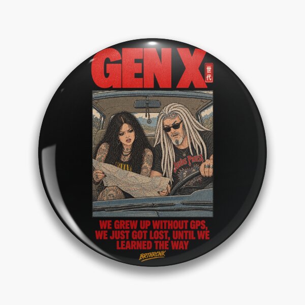 Item preview, Grew Up Without GPS Got Lost Learned The Way Gen X designed and sold by BRTHRCNK01.