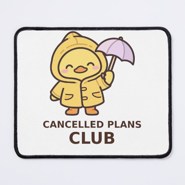 Item preview, Cancelled Plans Club - Kawaii Duck designed and sold by Visual Dept..