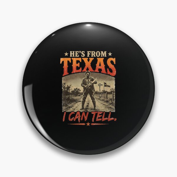 Item preview, Hes from Texas I Can Tell Chainsaw Horror Halloween  designed and sold by Taniyah Gomes.